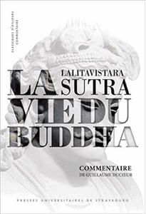 Ducoeur Guillaume La vie du Buddha